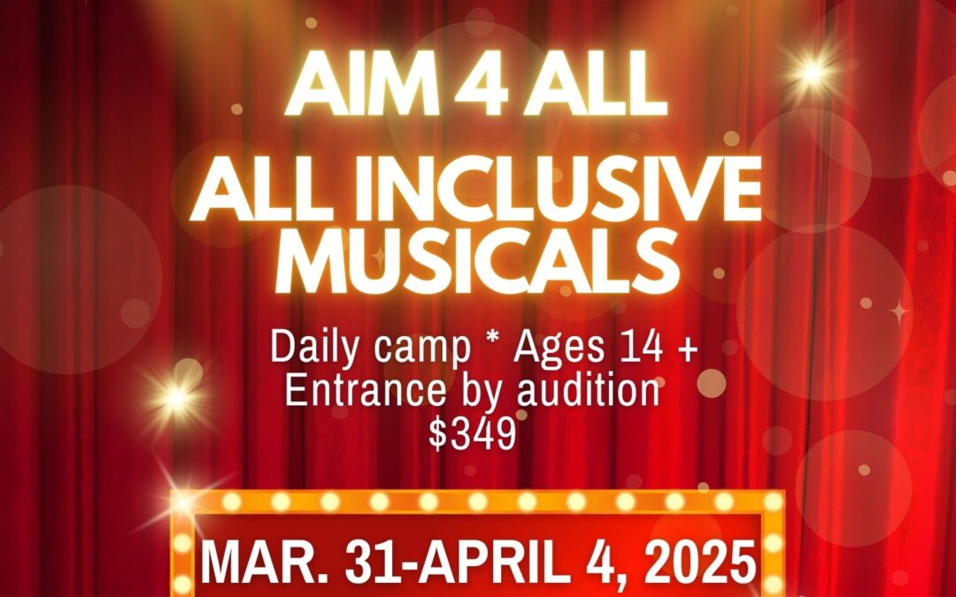 AIM 4 ALL Musical Theatre Program